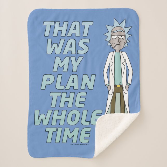 RICK AND MORTY™ | That Was My Plan The Whole time Sherpa Blanket (Front)