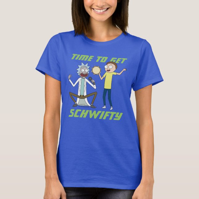 RICK AND MORTY™ | Time To Get Schwifty T-Shirt (Front)