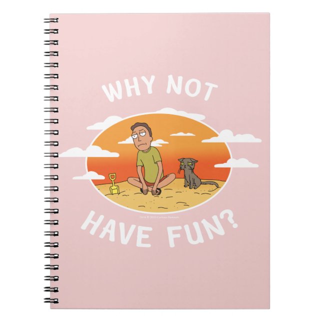 RICK AND MORTY™ | Why Not Have Fun Notebook (Front)