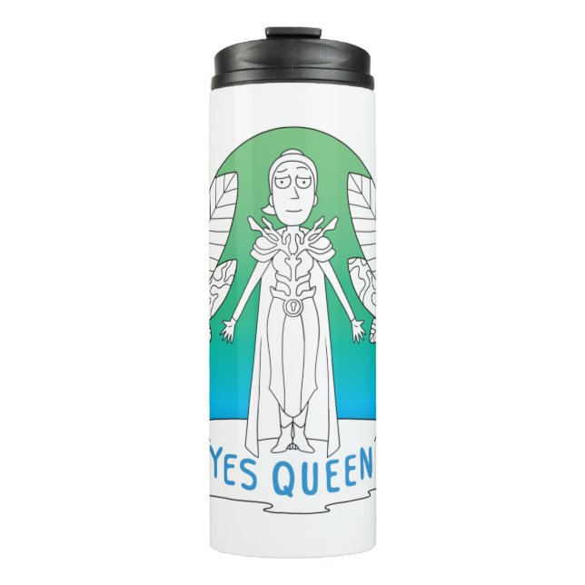 RICK AND MORTY™ | Yes Queen Thermal Tumbler (Front)