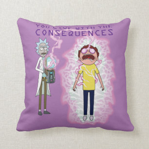 RICK AND MORTY™   You Live With The Consequences Cushion