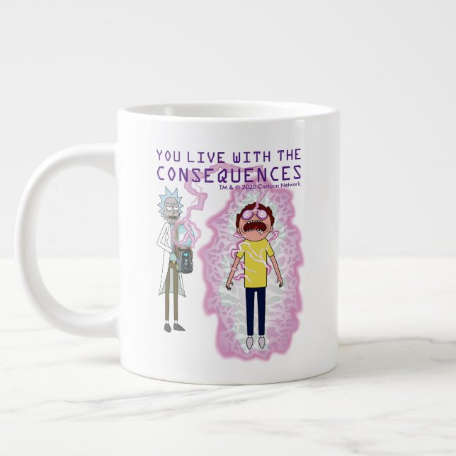 RICK AND MORTY™ | You Live With The Consequences Large Coffee Mug (Left)