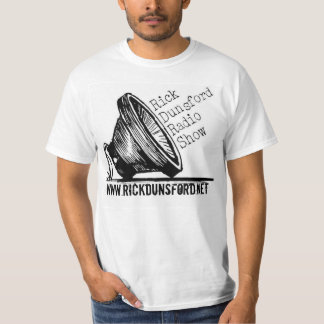 RICK DUNSFORD RADIO SHOW T-Shirt