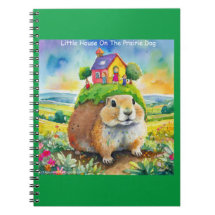 Rick London Prairie Dog Life Comic Notebook