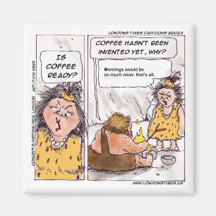 Rick London Prehistoric Coffee Funny Cartoon  Magnet