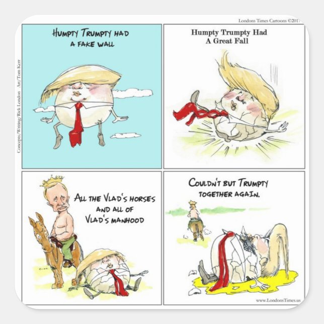 Rick London "Trumpty Dumpty" Funny Trump Gift Square Sticker (Front)