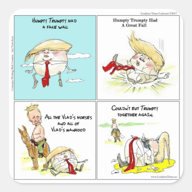 Rick London "Trumpty Dumpty" Funny Trump Gift Square Sticker (Front)