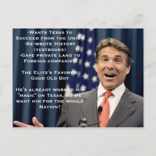 Rick Perry for President!?!?!?! Postcard