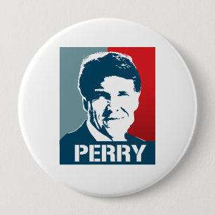 RICK PERRY POSTER 10 CM ROUND BADGE