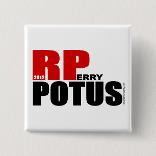 Rick Perry - POTUS 15 Cm Square Badge
