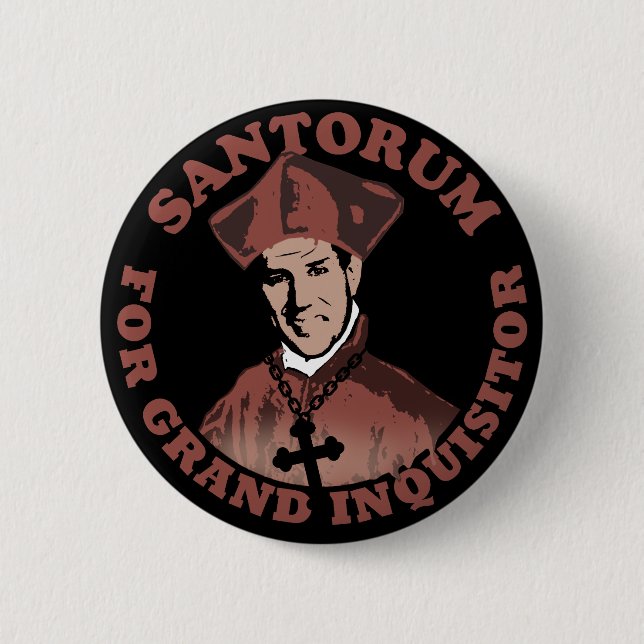 Rick Santorum for Grand Inquisitor 6 Cm Round Badge (Front)