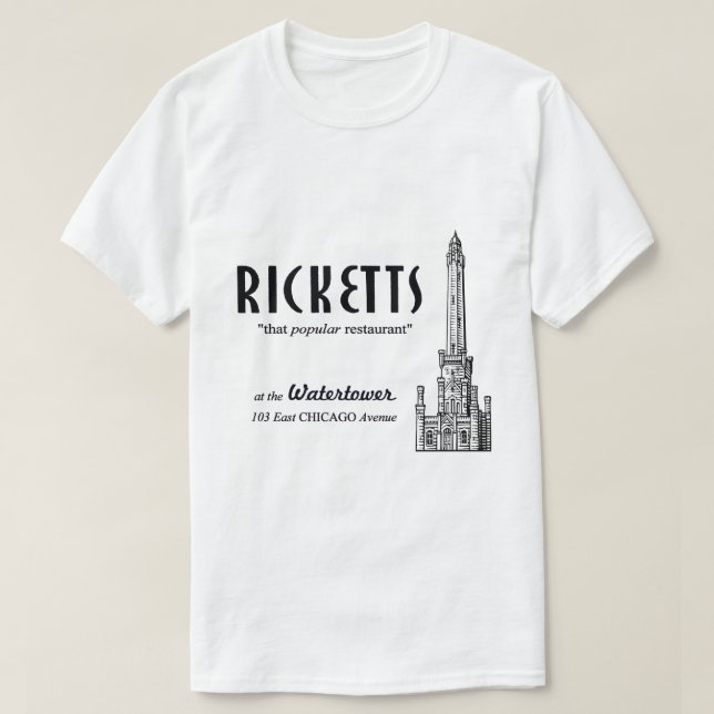 Ricketts Restaurant, Chicago, Illinois T-Shirt (Design Front)