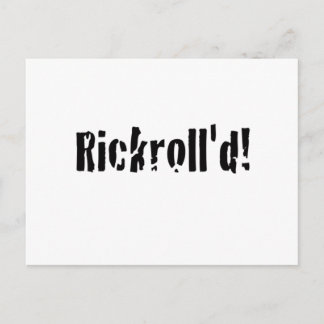 rickrolled postcard