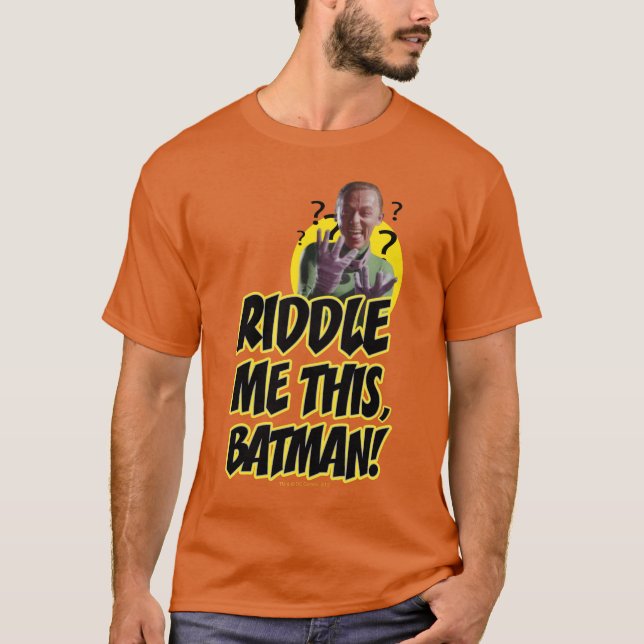 Riddle Me This Batman T-Shirt (Front)