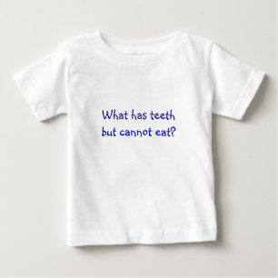 Riddle Me T's-What has teeth but cannot eat? Baby T-Shirt