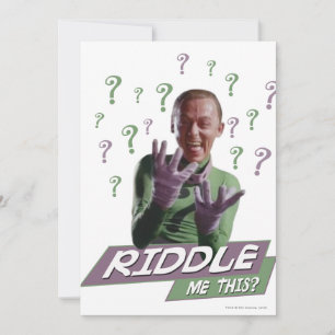 Riddler - Riddle Me This