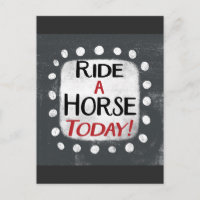 Ride A Horse Today Postcard