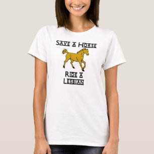 ride a lesbian T-Shirt