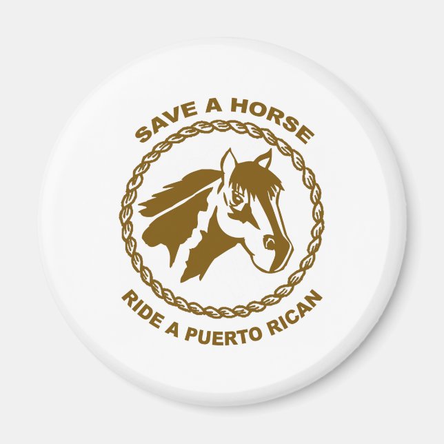 Ride A Puerto Rican Magnet (Front)