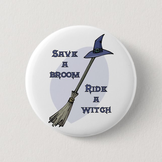 Ride a Witch button (Front)