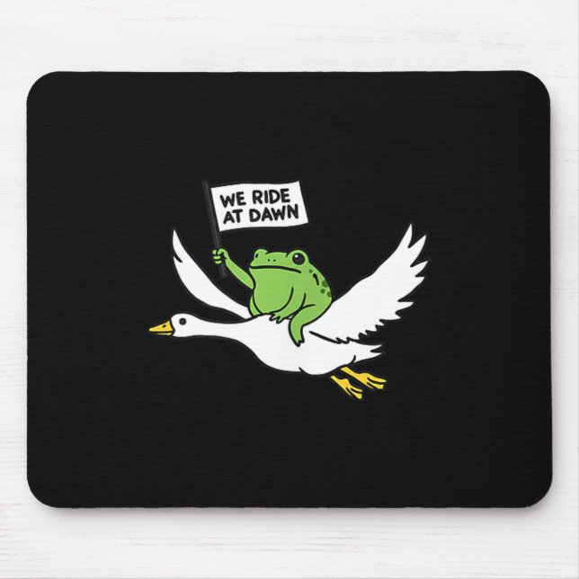 Ride at dawn funny frog riding goose meme men wome mouse mat (Front)