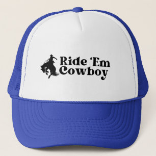 Ride Em Cowboy Trucker Hat, Cowgirl  Hat