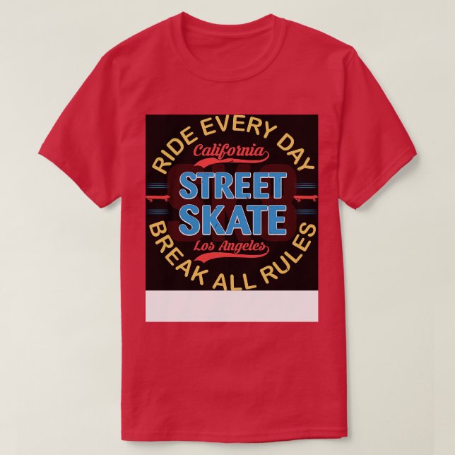 Ride Every Day Street Skate TShirt (Design Front)