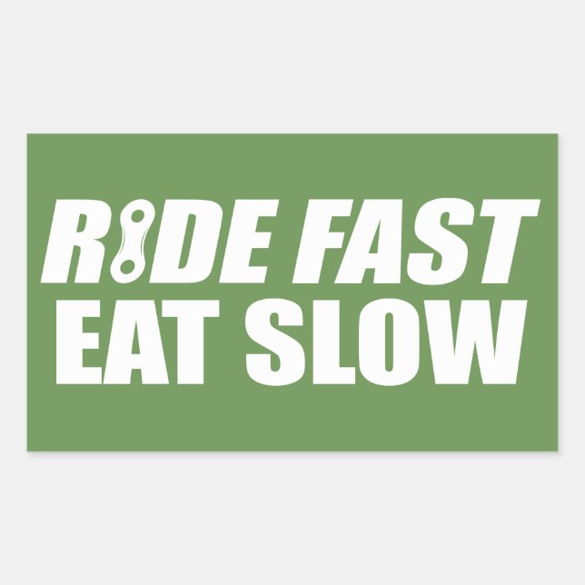 Ride Fast Eat Slow Rectangular Sticker (Front)