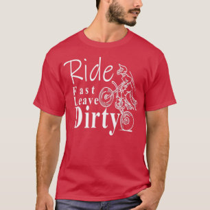 Ride Fast Leave Dirty youth dirt track motocross M T-Shirt