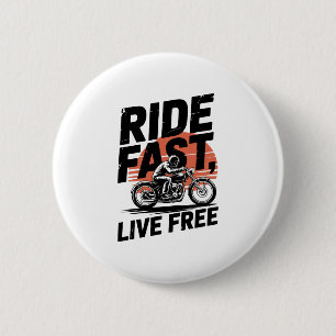 Ride Fast Live Free Bicyclist T-shirt 6 Cm Round Badge
