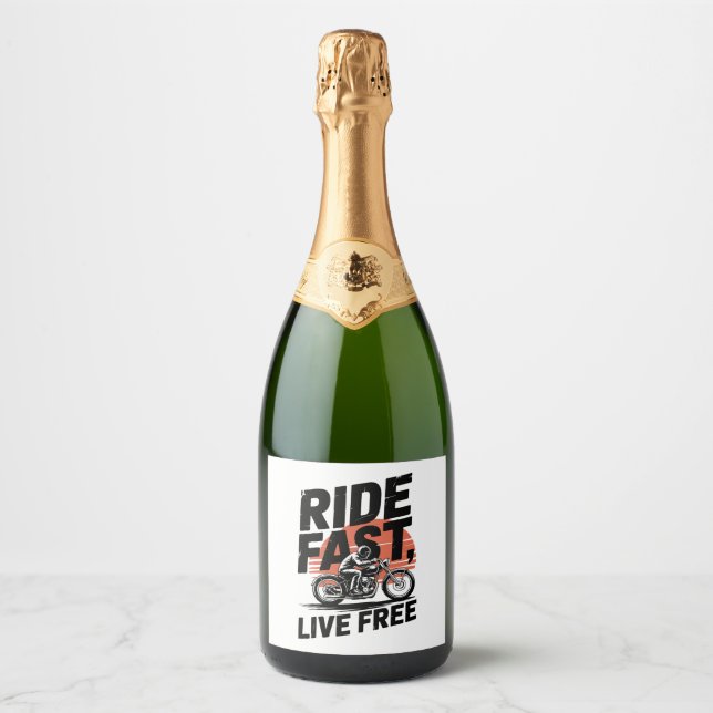 Ride Fast Live Free Bicyclist T-shirt Sparkling Wine Label (Front)