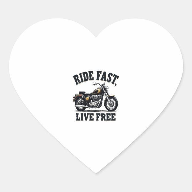 Ride Fast, Live Free Motorcycle Heart Sticker (Front)
