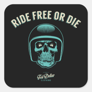 Ride Free or Die Square Sticker