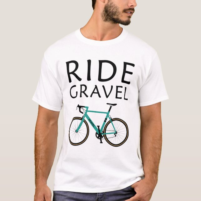 Ride Gravel Bike Bikepacking for Cyclists T-Shirt (Front)