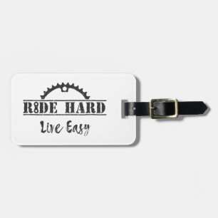 Ride Hard Live Easy Cycling Luggage Tag