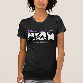 ride like a girl-coffee-ride-martini! T-Shirt