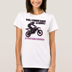 Ride Like A Girl Dirt Bike Motocross T-Shirt