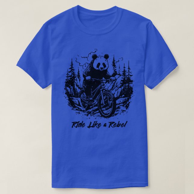 Ride Like a Rebel Panda Mountain Biking T-Shirt (Design Front)
