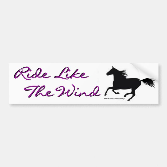 Ride Like The Wind Bumper Sticker (Front)