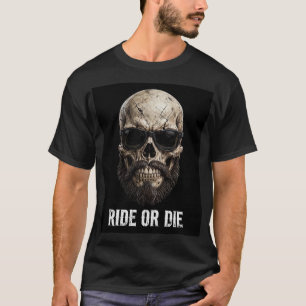 RIDE OR DIE Bearded Biker Skull Sunglas T-Shirt