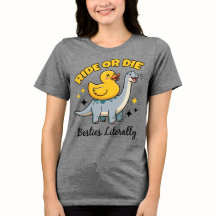 Ride Or Die Besties T-Shirt, Funny Dinosaur Duck