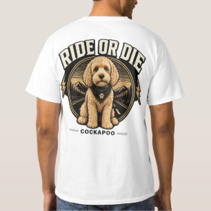 Ride or Die Cockapoo T-Shirt –Dog Owner gift