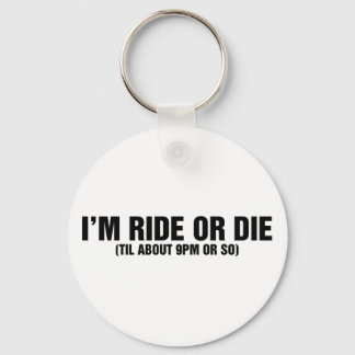 Ride or Die Key Ring