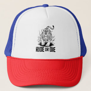 Ride or Die Tiger: Fearless and Untamed Trucker Hat