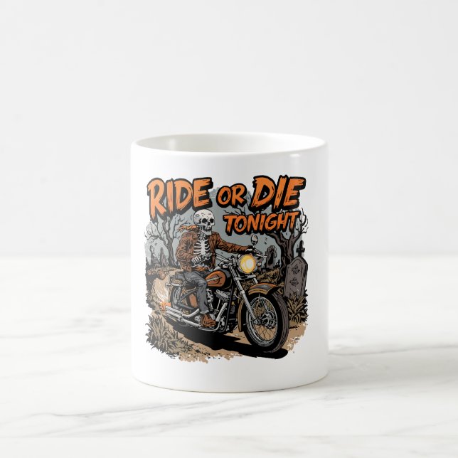 Ride or Die Tonight Coffee Mug (Center)