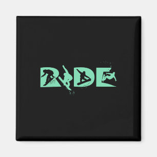 Ride Snowboarding Funny Snowboard Snowboarder Gift Magnet