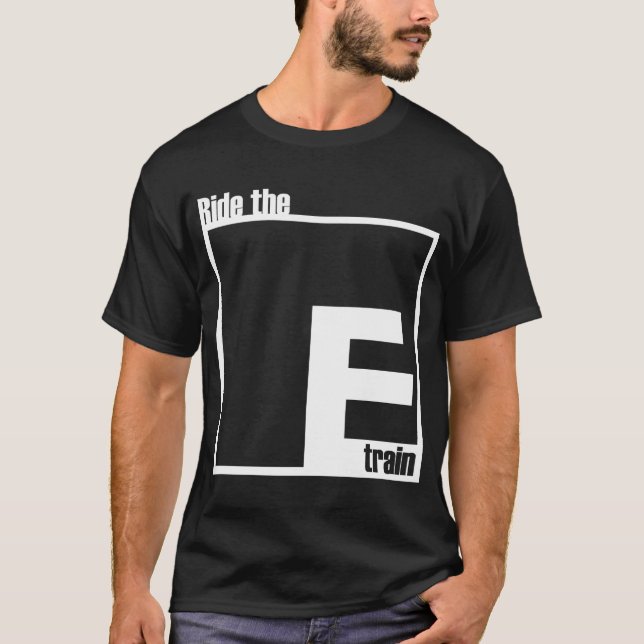 Ride the Etrain #3 T-Shirt (Front)