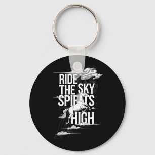 Ride The Sky Spirits High Equestrians & Horse Key Ring