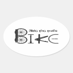 Ride the Trail Bike Graffiti quote Oval Sticker