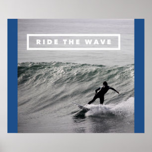 Ride The Wave - Motivational Surfing Video Poster
